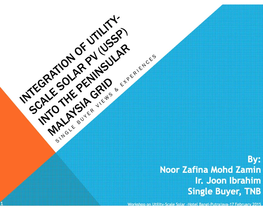 Integration of Utility-Scales Solar PV (USSP) Into The Peninsular Malaysia Grid