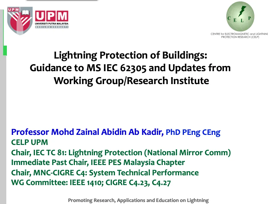 Lightning Protection of Buildings: Guidance to MSIEC62305 and Updates from Working Group/Research Institute
