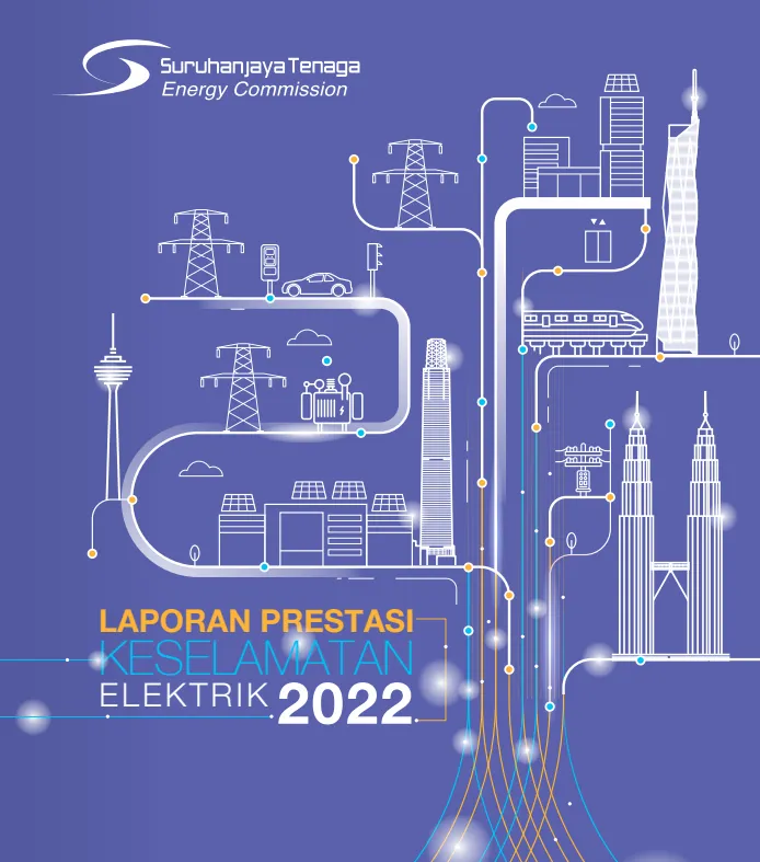 Laporan Prestasi Keselamatan Elektrik 2022