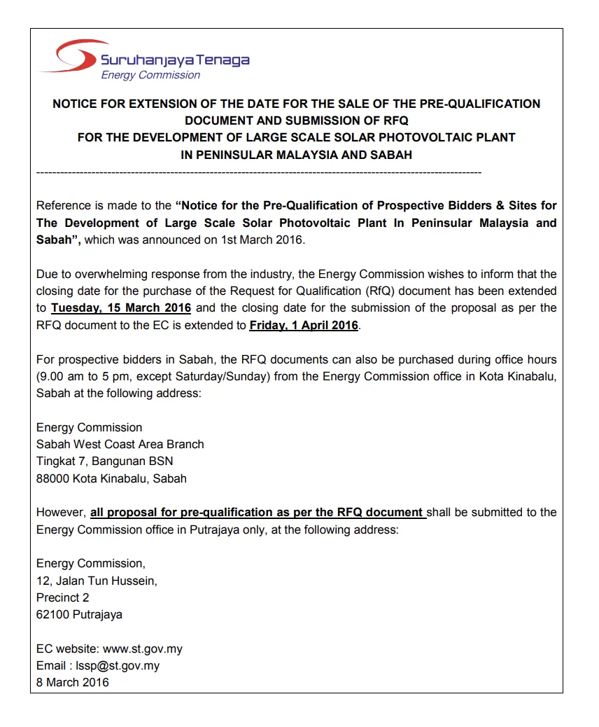 Notice for Extension of the Date for the Sale of the Pre-Qualification Document and Submission of RFQ for the Development of Large Scale Solar Photovoltaic Plant in Peninsular Malaysia and Sabah